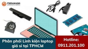 phan phoi linh kien laptop gia si tphcm