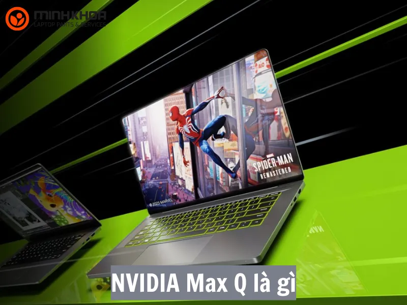 NVIDIA Max Q là gì