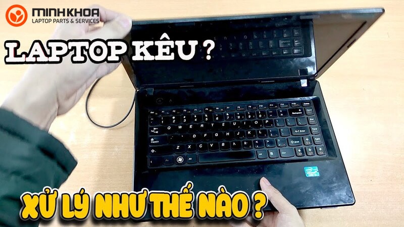 Máy tính kêu ù ù