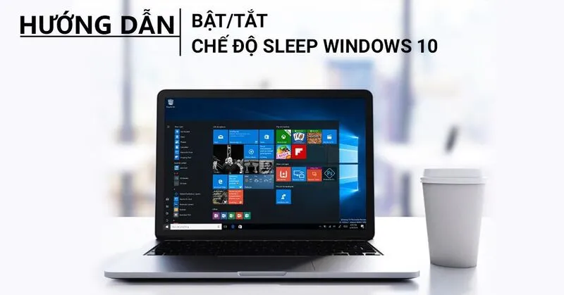 Cách bật, tắt chế độ Sleep win 10 21 Tat che do Sleep Win 10 5