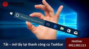 Tat – mo lay lai thanh cong cu Taskbar