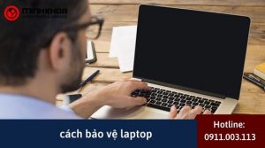 cach bao ve laptop