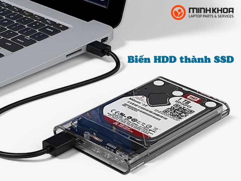 Bien HDD thanh SSD 16