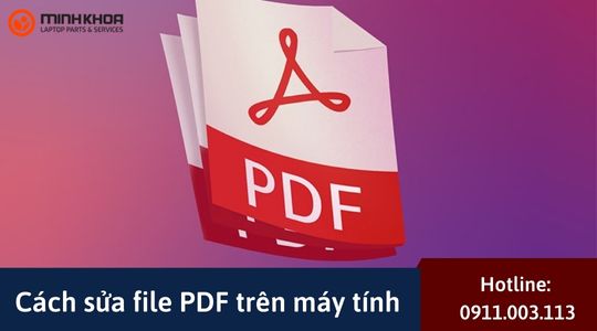 Cach sua file PDF tren may tinh