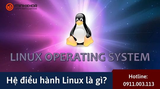 He dieu hanh Linux la gi 1