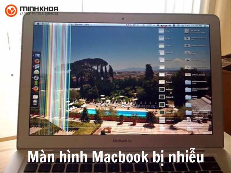 Màn hình Macbook bị nhiễu