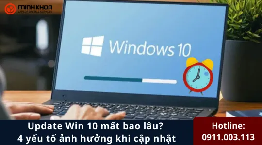 Update Win 10 mất bao lâu (3)