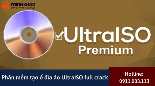 Phần mềm tạo ổ đĩa ảo UltraISO full crack