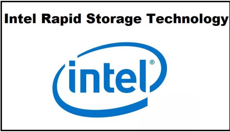 Cách cài đặt Intel Rapid Storage Technology
