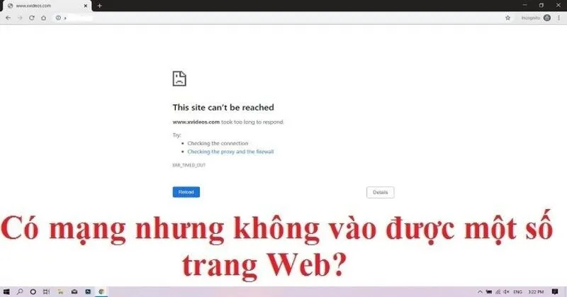 Có mạng nhưng không vào được một số trang web (1) Có mạng nhưng không vào được một số trang web (1)