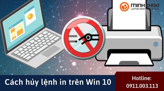 Cach huy lenh in tren Win 10
