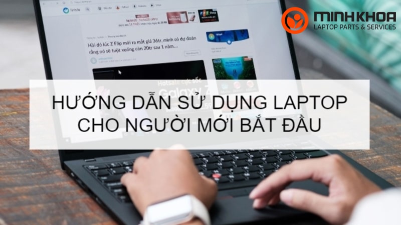 Cach su dung laptop cho nguoi moi bat dau 6