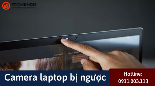 Camera laptop bi nguoc 13