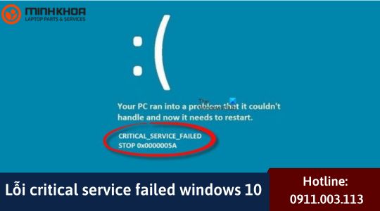 Loi critical service failed windows 10 20