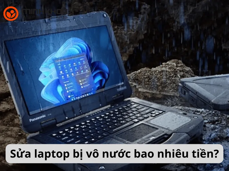 Sửa laptop bị vô nước bao nhiêu tiền