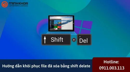 Khoi phuc file da xoa bang shift delete 54