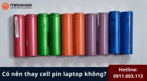 Co nen thay cell pin laptop 16