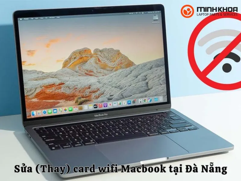 Sua Thay card wifi Macbook tai Da Nang 13