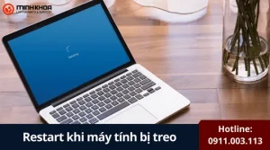 Restart khi may tinh bi treo