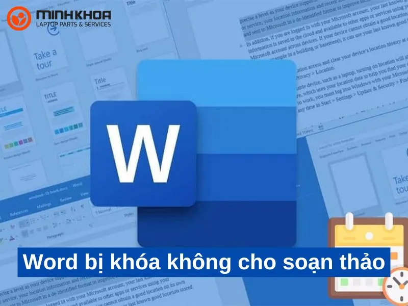 Word bị khóa không cho soạn thảo