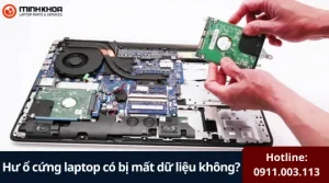 Hu o cung laptop co bi mat du lieu khong 29