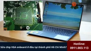 Sua chip VGA onboard o dau tai Ho Chi Minh 8