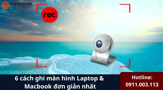 Ghi màn hình lapto