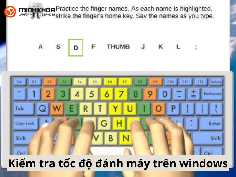 Bỏ túi 2 cách kiểm tra tốc độ đánh máy trên windows 1 Kiểm tra tốc độ đánh máy trên windows