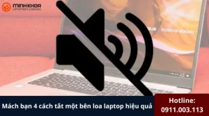 Cach tat mot ben loa laptop 14