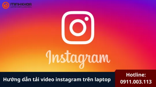 Tai video instagram tren laptop 1
