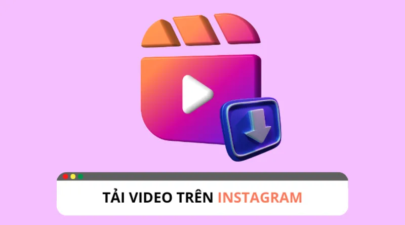 Hướng dẫn tải video instagram trên laptop miễn phí 7 Tai video instagram tren laptop 16