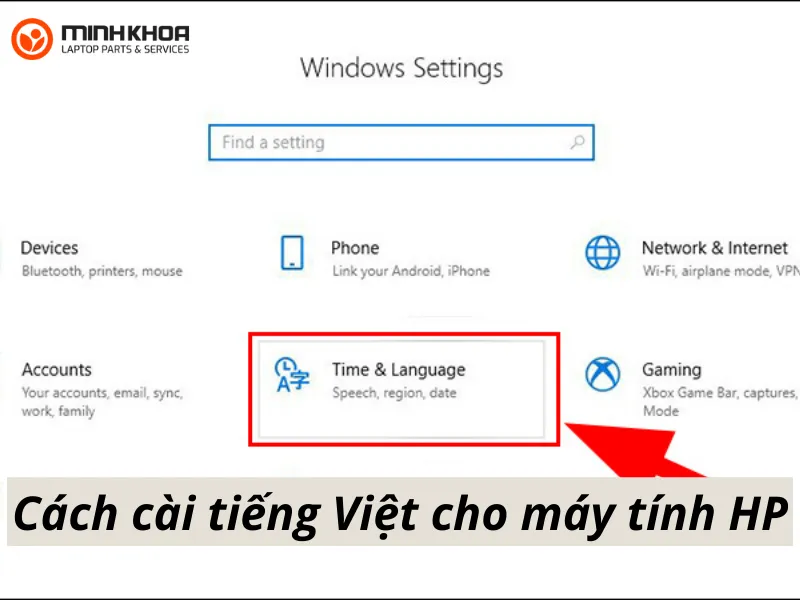 Bật mí 4 cách cài tiếng Việt cho máy tính HP 1 Cách cài tiếng Việt cho máy tính HP