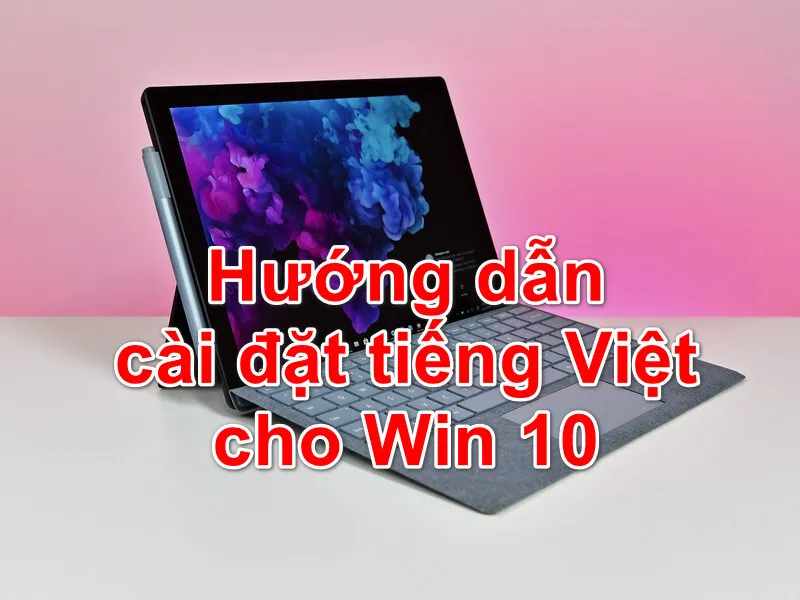 Bật mí 4 cách cài tiếng Việt cho máy tính HP 17 Cach cai tieng Viet cho may tinh HP 33