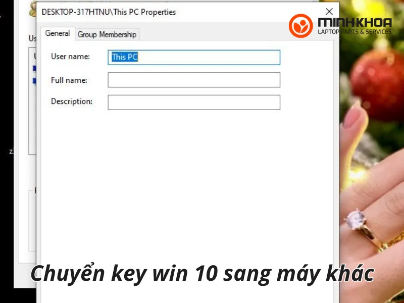 Chuyển key win 10 sang máy khác