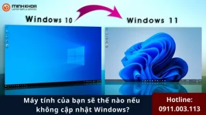 May tinh cua ban se the nao neu khong cap nhat Windows 20
