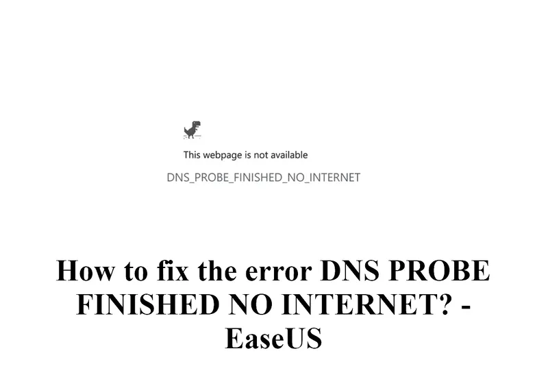 6+ cách sửa DNS_Probe_Finished_No_Internet hiệu quả cao 35 DNS Probe Finished No Internet 28