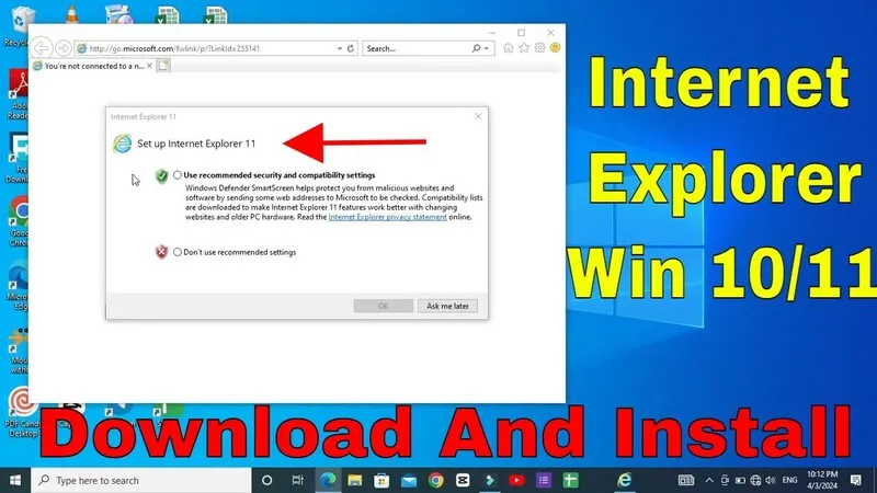 How to install internet explorer on windows 10 15
