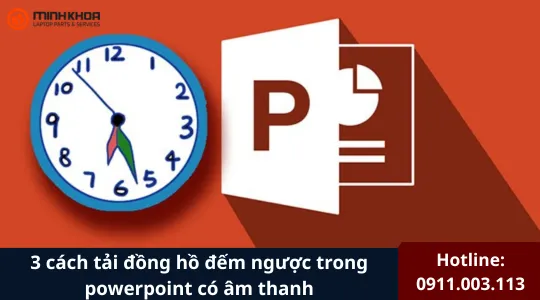 Tai dong ho dem nguoc trong powerpoint co am thanh 3