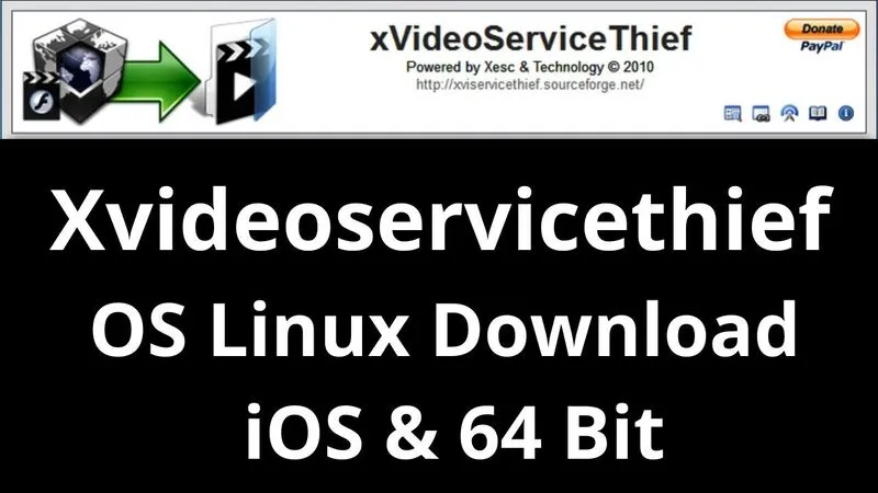 xVideoServiceThief 2021 linux ddos attack free download for windows 7 1