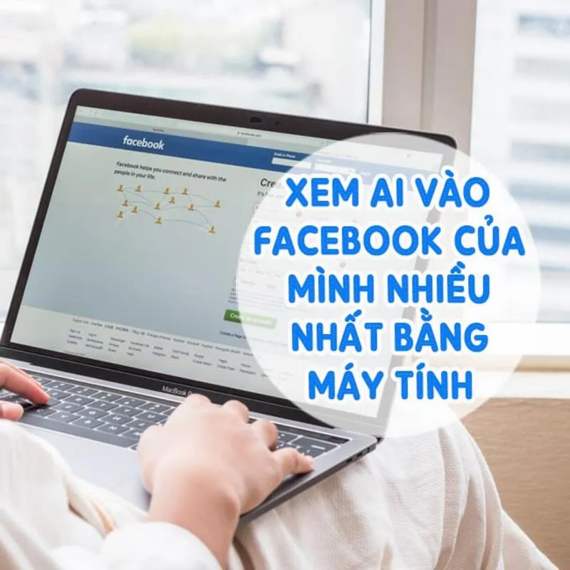 Cach xem ai vao Facebook cua minh gan day tren laptop 21