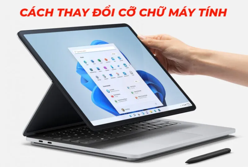 Cách chỉnh cỡ chữ trên máy tính Windows 10, 11 và Mac 3 Chinh co chu tren may tinh 12