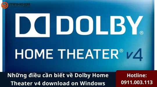 Những điều cần biết về Dolby Home Theater v4 download on Windows 1 Dolby Home Theater v4 download on Windows 11
