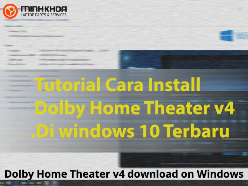 Dolby Home Theater v4 download on Windows