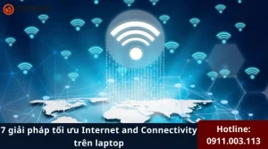Internet and Connectivity trên laptop