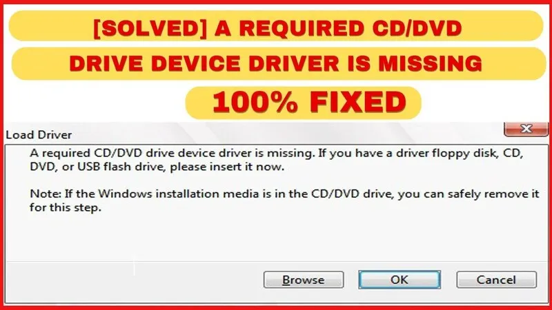 Cách sửa lỗi CD/ DVD drive device driver is missing khi cài Win 7, 8, 10 cho laptop 9 CD DVD drive device driver is missing 12