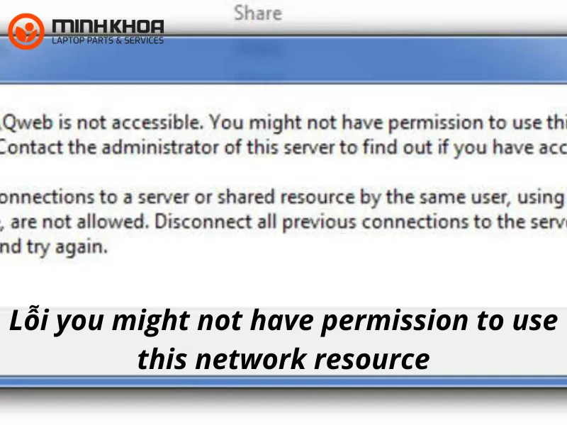 Lỗi you might not have permission to use this network resource