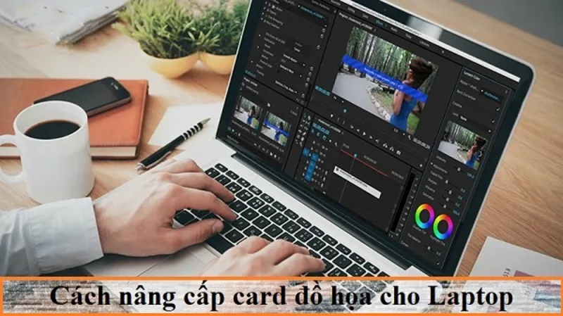 Giải đáp thắc mắc: Nâng cấp card màn hình laptop Dell (Từ A đến Z) 5 Nang cap card man hinh laptop Dell 2