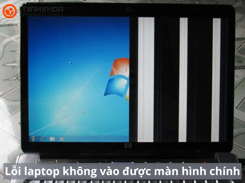 Lỗi laptop không vào được màn hình chính