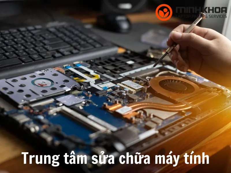 Trung tâm sửa chữa máy tính