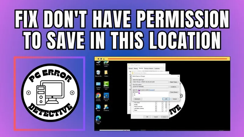 You dont have permission to save in this location 16